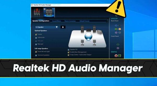 Realtek HD Audio Manager: Download and Reinstall on Windows