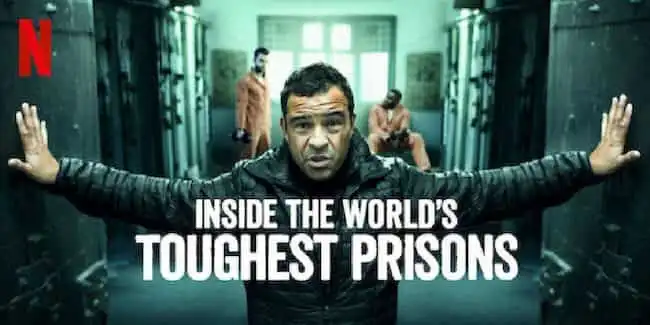 Inside the World’s Toughest Prisons Season 7 TV Series: Release Date, Cast, Trailer and More